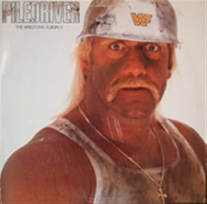 1987-WWFPiledriver-TheWrestlingAlbumIICustom