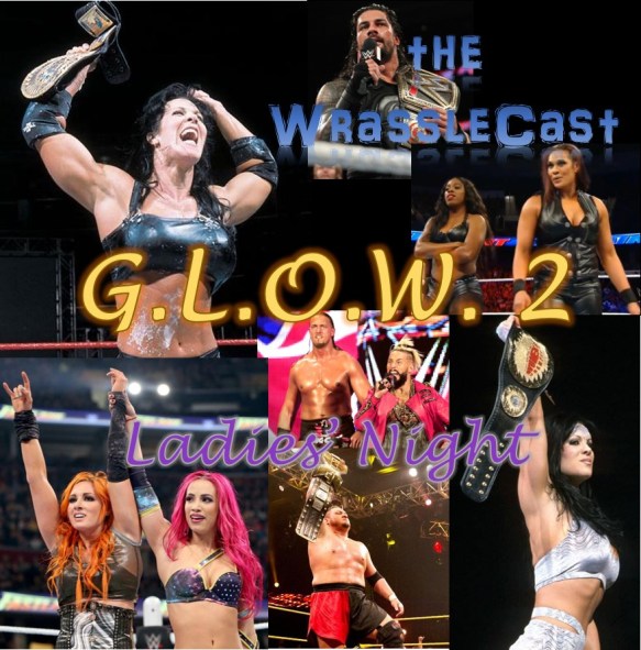 WrassleCast79-GLOW2
